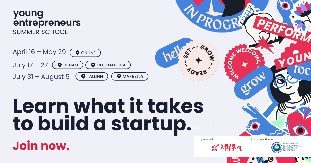 Young Entrepreneurs Summer School – Learn what it takes to build a startup!